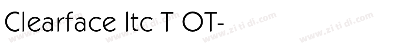 Clearface Itc T OT字体转换
